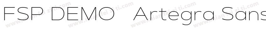 FSP DEMO   Artegra Sans Ex Thin字体转换